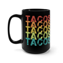 Load image into Gallery viewer, Tacos Tacos Tacos Coffee Mug