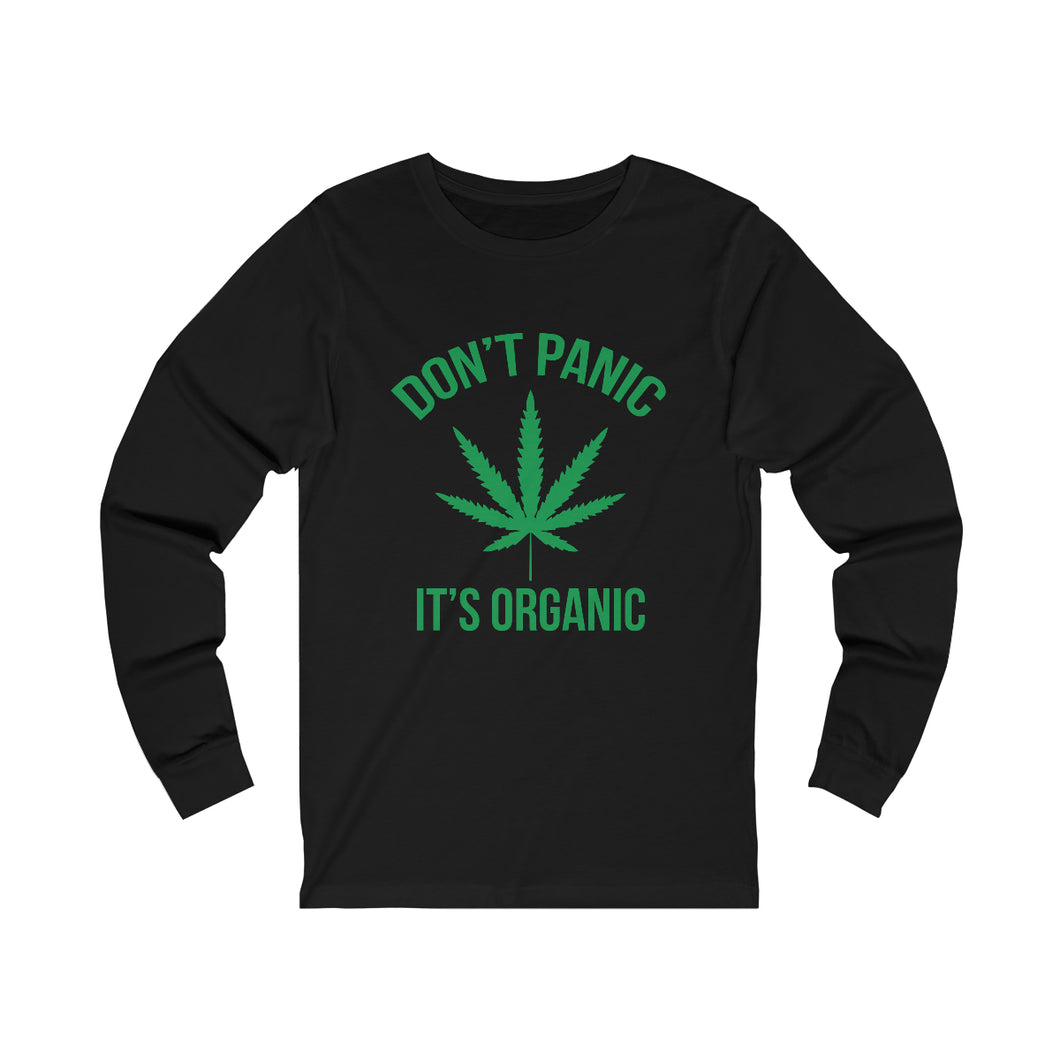 Don't Panic It's Organic Long Sleeve Tee