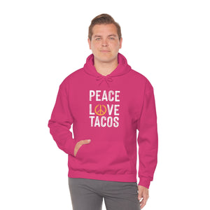 Peace Love Tacos Hoodie