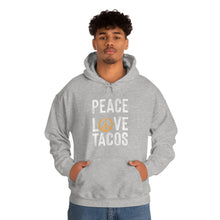 Load image into Gallery viewer, Peace Love Tacos Hoodie