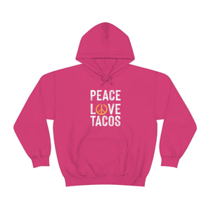 Peace Love Tacos Hoodie