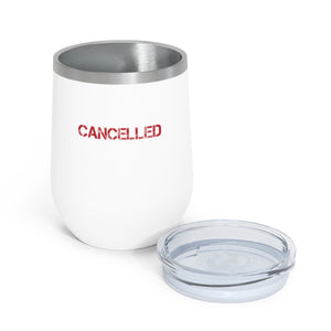 Am I Cancelled Yet? Wine Tumbler