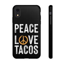 Load image into Gallery viewer, Peace Love Tacos Phone Case