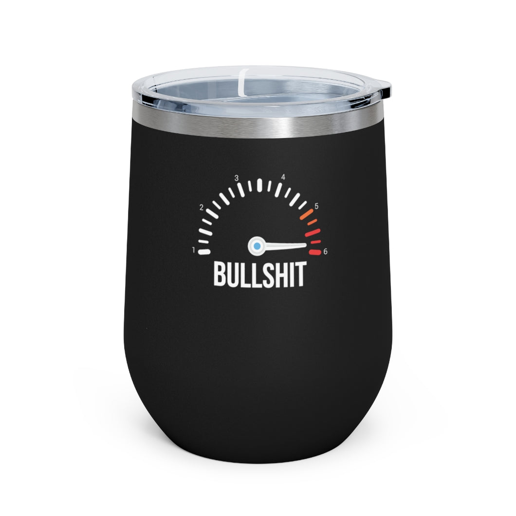 Bullshit Wine Tumbler