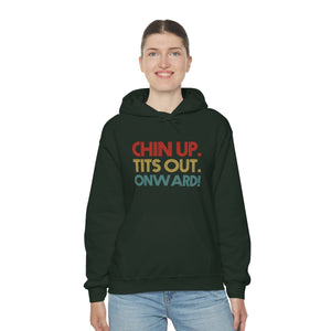 Chin up Hoodie