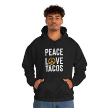 Load image into Gallery viewer, Peace Love Tacos Hoodie