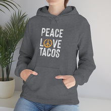 Load image into Gallery viewer, Peace Love Tacos Hoodie