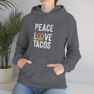 Peace Love Tacos Hoodie