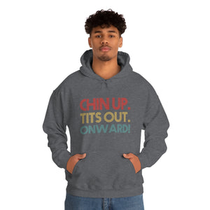 Chin up Hoodie