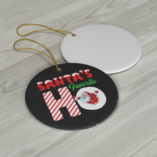 Load image into Gallery viewer, Santa&#39;s Favorite Ho Ceramic Ornaments