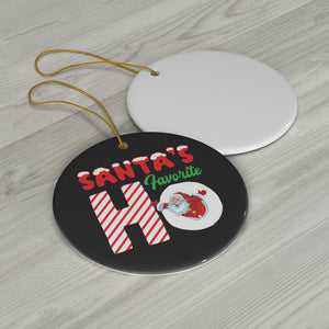 Santa's Favorite Ho Ceramic Ornaments