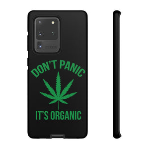 Don't Panic It's Organic Phone Case