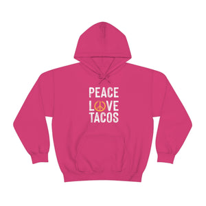 Peace Love Tacos Hoodie