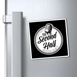 The Second Half Podcast Magnet