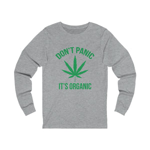 Don't Panic It's Organic Long Sleeve Tee