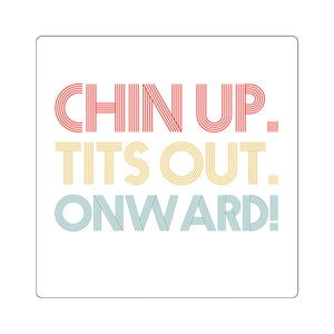 Chin up Sticker