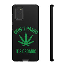 Load image into Gallery viewer, Don&#39;t Panic It&#39;s Organic Phone Case