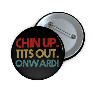 Chin Up Button