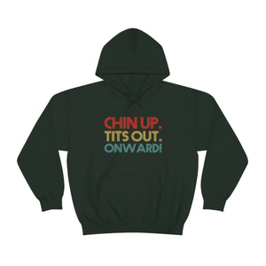 Chin up Hoodie