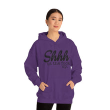 Load image into Gallery viewer, Shut The Fuck Up Hoodie