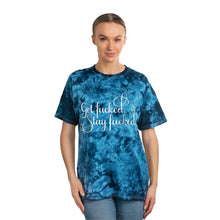 Load image into Gallery viewer, Get fucked. Stay fucked. Tie-Dye Tee