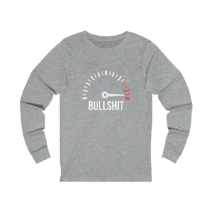 Bullshit Meter Long Sleeve Tee