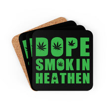 Load image into Gallery viewer, Dope smokin heathen Coaster Set