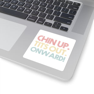 Chin up Sticker