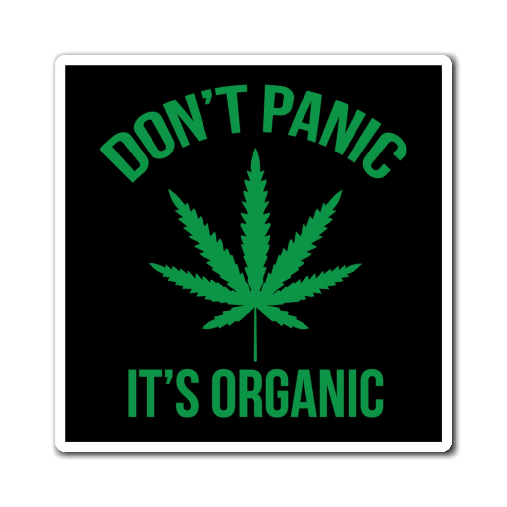 Don't Panic It's Organic Magnet