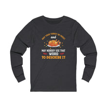 Load image into Gallery viewer, Moist Turkey Long Sleeve Tee