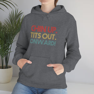 Chin up Hoodie