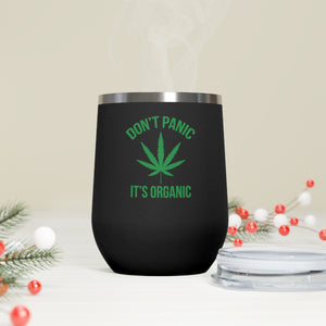 Don't Panic It's Organic Wine Tumbler