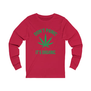 Don't Panic It's Organic Long Sleeve Tee