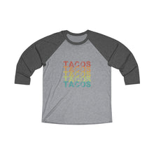 Load image into Gallery viewer, Tacos Tacos Tacos Baseball Tee