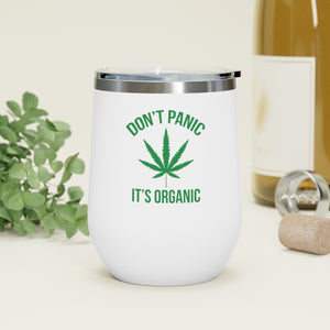 Don't Panic It's Organic Wine Tumbler