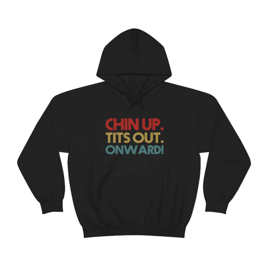 Chin up Hoodie