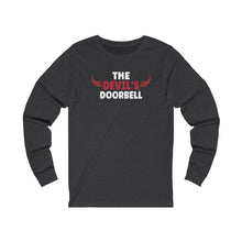 Load image into Gallery viewer, The devil&#39;s doorbell Long Sleeve Tee