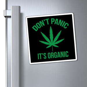 Don't Panic It's Organic Magnet